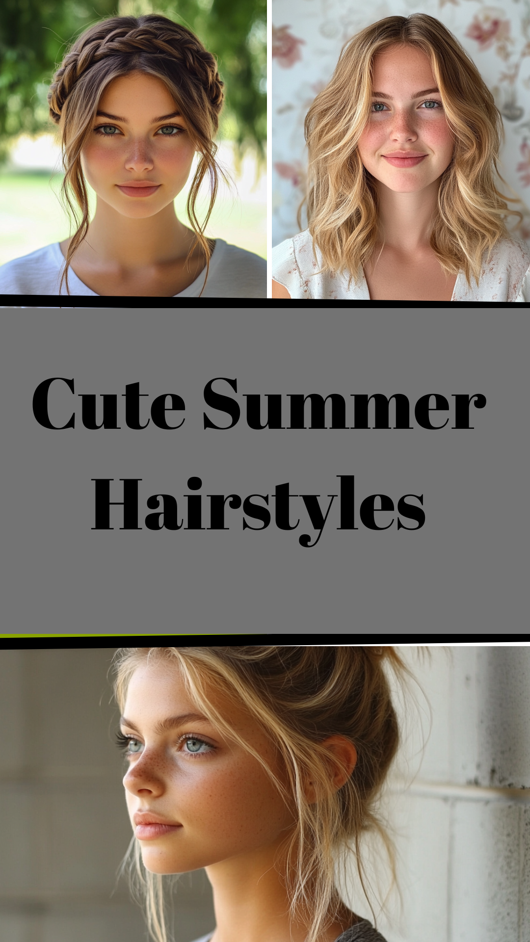 Cute Summer Hairstyles